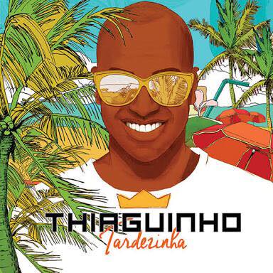 Tardezinha Thiaguinho